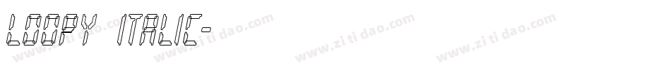 Loopy Italic字体转换